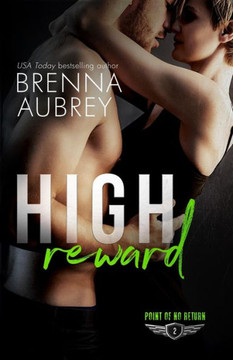 High Reward (Point of No Return) High Reward (Point of No Return)