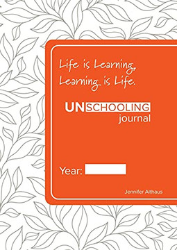 Unschooling Journal