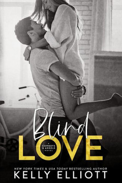 Blind Love (Cowboys and Angels)