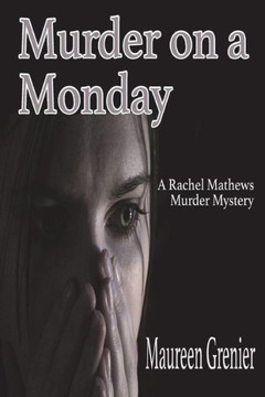 Murder On A Monday - 9781945990502