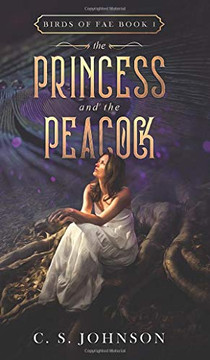 The Princess and the Peacock