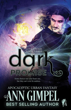 Dark Promise: Apocalyptic Urban Fantasy (Soul Storm)