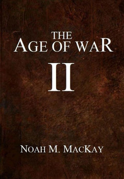 Age of War II (Anthology Edition) Age of War II (Anthology Edition)