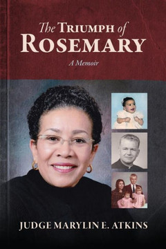 The Triumph Of Rosemary : A Memoir