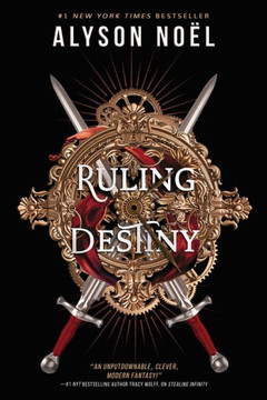 Ruling Destiny (Stealing Infinity, 2) Ruling Destiny (Stealing Infinity, 2)