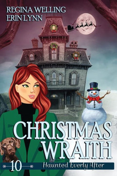 Christmas Wraith (Large Print): A Ghost Cozy Mystery Series (Haunted Everly After Mysteries) - 9781953044648