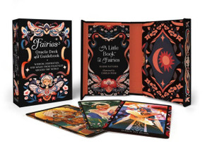 Fairies Oracle Deck And Guidebook: Wisdom, Inspiration, And Magic From Folktales Around The World