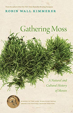 Gathering Mossaataand Cultal History Of Mosses
