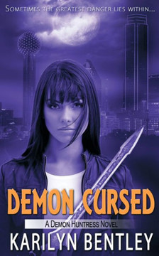 Demon Cursed (Demon Huntress Novel) Demon Cursed (Demon Huntress Novel)