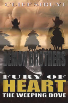 Demon Brothers: Fury Of Heart (The Weeping dove)