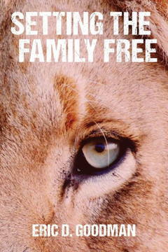 Setting The Family Free - 9781627202176