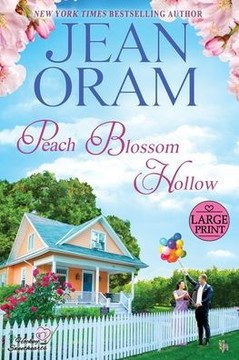 Peach Blossom Hollow (Large Print): A Sweet Friends To Lovers Romance (Hockey Sweethearts) - 9781990833359