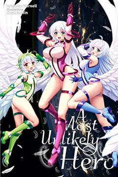 A Most Unlikely Hero, Volume 10