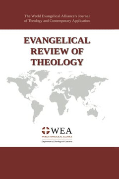 Evangelical Review Of Theology, Volume 45, Number 2, May 2021 Evangelical Review Of Theology, Volume 45, Number 2, May 2021