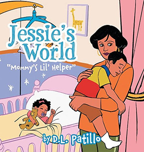 Jessie's World: Mommy's Lil' Helper - 9781998784189