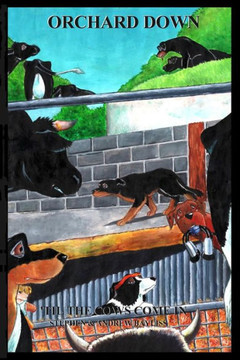 Orchard Down : Til The Cows Come In