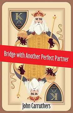 Bridge With Another Perfect Partner