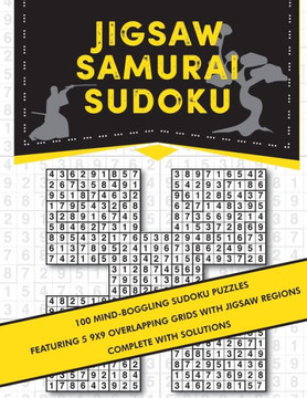 Jigsaw Samurai Sudoku: 100 challenging samurai sudoku featuring jigsaw regions