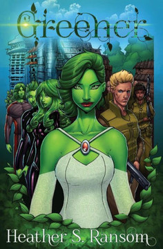Greener: Part 2 of the Going Green Trilogy Greener: Part 2 of the Going Green Trilogy