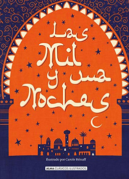 Las mil y una noches (Cl?sicos ilustrados) (Spanish Edition)