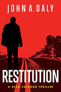 Restitution: A Sean Coleman Thriller (The Sean Coleman Thriller Series) Restitution: A Sean Coleman Thriller (The Sean Coleman Thriller Series)