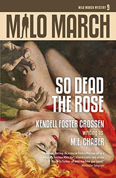 Milo March #9: So Dead the Rose
