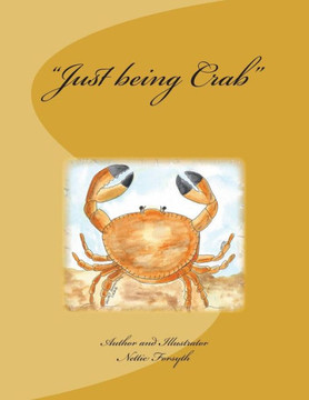 Just being Crab (Self Reflection Story Series)