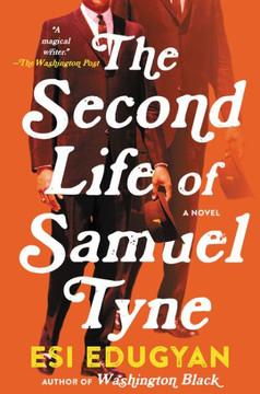 The Second Life Of Samuel Tyne