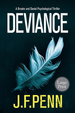 Deviance: Large Print (Brooke and Daniel) Deviance: Large Print (Brooke and Daniel)