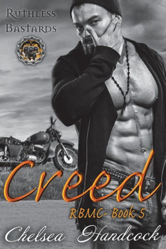 Creed: Ruthless Bastards (RBMC)