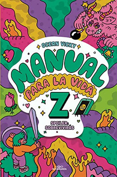 Manual Para La Vida Z / Manual For Life Z (Spanish Edition)