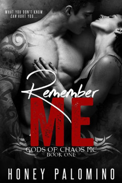 Remember Me: Gods Of Chaos Mc