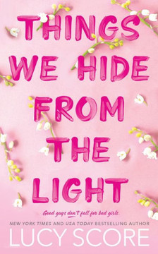 Things We Hide From The Light (Knockemout Series, 2)