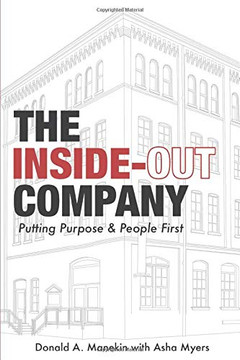 The Inside-Out Company: Putting Purpose and People First - Paperback