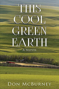 This Cool Green Earth: A Novel