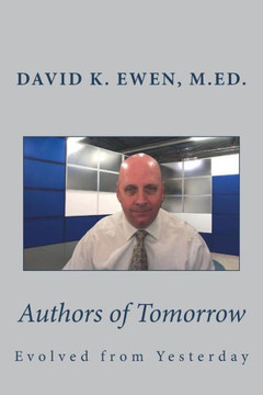 Authors of Tomorrow: Evolved from Yesterday (Silver Anniversary Series)