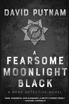 A Fearsome Moonlight Black: The Bone Detective, A Dave Beckett Novel A Fearsome Moonlight Black: The Bone Detective, A Dave Beckett Novel