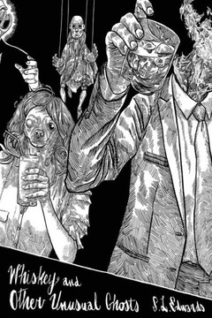 Whiskey And Other Unusual Ghosts