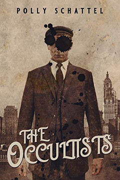 The Occultists - 9781950305445