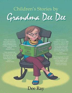 Children's Stories By Grandma Dee Dee - 9781647498863 Children's Stories By Grandma Dee Dee - 9781647498863