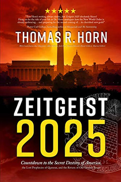 Zeitgeist 2025: Countdown To The Secret Destiny Of America??? The Lost Prophecies Of Qumran, And The Return Of Old Saturn???S Reign
