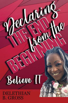 Declaring The End From The Beginning: Believe It Declaring The End From The Beginning: Believe It