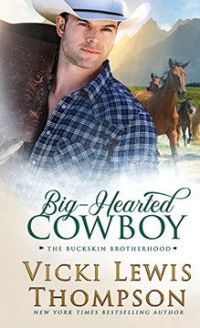 Big-Hearted Cowboy Big-Hearted Cowboy