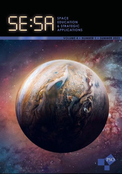Space Education And Strategic Applications Journal: Vol. 4, No. 1, Summer 2023