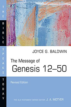 The Message Of Genesis 12?50 The Message Of Genesis 12?50