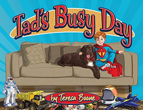 Tad's Busy Day