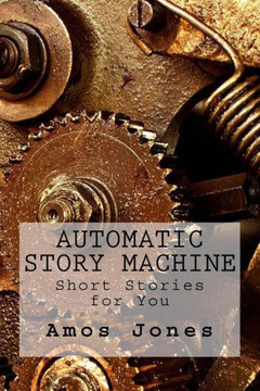 Automatic Story Machine: Insert Coin for Story