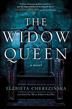 The Widow Queen (The Bold, 1) - 9781250218018