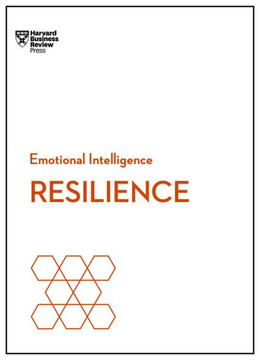 Resilience (Hbr Emotional Intelligence Series) - 9781633693234