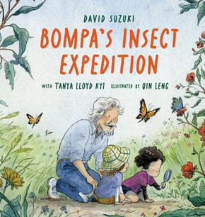 Bompa's Insect Expedition (A Backyard Bug Book For Kids)